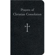 Prayers of Christian Consolation