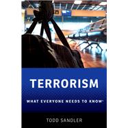 Terrorism What Everyone Needs to Know®