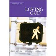 Loving God Participant Guide