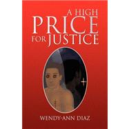 A High Price for Justice