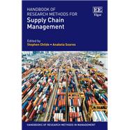 Handbook of Research Methods for Supply Chain Management