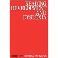 Reading Development And Dyslexia