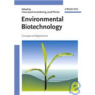 Environmental Biotechnology Concepts and Applications
