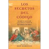 Los Secretos Del Codigo/secrets of the Code : La Guia No Autorizada A Los Misterios Detras de el Codigo Da Vinci