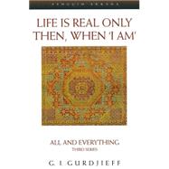 Life Is Real Only Then, When I Am