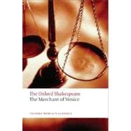 The Merchant of Venice The Oxford Shakespeare The Merchant of Venice