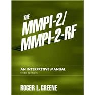The MMPI-2/MMPI-2-RF An Interpretive Manual