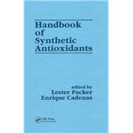 Handbook of Synthetic Antioxidants