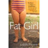 Fat Girl : A True Story