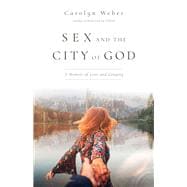 Sex and the City of God
