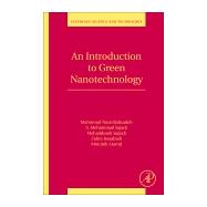 An Introduction to Green Nanotechnology