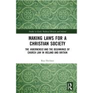 Making Laws for a Christian Society