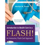 Introduction to Health Care in a Flash! An Interactive, Flash-Card Approach