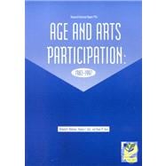 Age and Arts Participation: 1982-1997