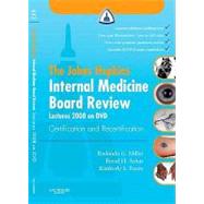 The Johns Hopkins Internal Medicine Board Review Lectures 2008