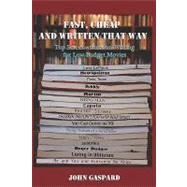Fast, Cheap & Written That Way