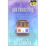 San Francisco: Four Romances Blossom in the City by the Bay