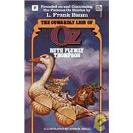 The Cowardly Lion of Oz The Wonderful Oz Books, #17