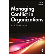 Managing Conflict in Organizations