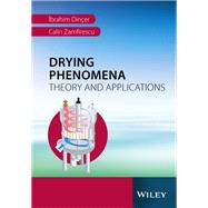 Drying Phenomena Theory and Applications