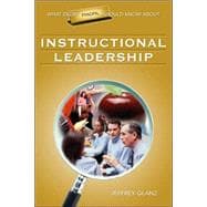 What Every Principal Should Know About Instructional Leadership