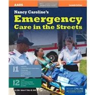 Nancy Caroline's Emergency Care In The Streets (2 Volume set) (Orange Book, 40th Anniversary) 7th Edition