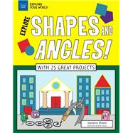 Explore Shapes and Angles!