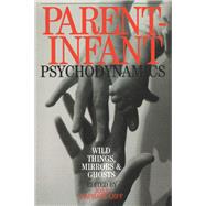 Parent-infant Psychodynamics