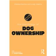 The Psychology of Dog Ownership