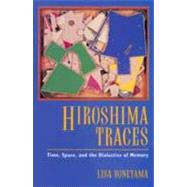 Hiroshima Traces