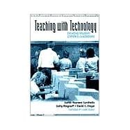 Teaching With Technology: Creating Student-Centered Classrooms