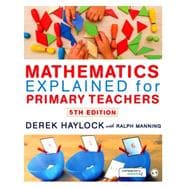 Mathematics Explained for Primary Teachers book cover, ISBN 9781446285862