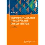 Holzmann/Meyer/schumpich Technische Mechanik Kinematik Und Kinetik