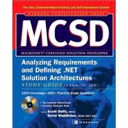 MCSD Analyzing Requirements and Defining .NET Solutions Architectures Study Guide (Exam 70-300