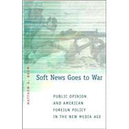 Soft News Goes to War