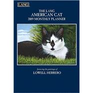 The Lang American Cat 2009 Monthly Planner