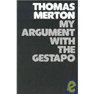 My Argument with the Gestapo Autobiographical novel