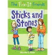 The Fix-It Friends: Sticks and Stones