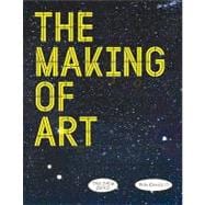The Making of Art