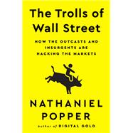 The Trolls of Wall Street