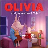 OLIVIA and Grandma's Visit