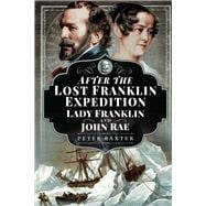 After the Lost Franklin Expedition