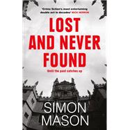 Lost and Never Found