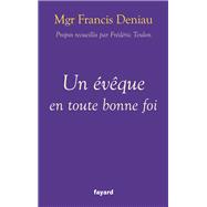 Un évêque en toute bonne foi