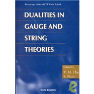 Dualities in Gauge and String Theories