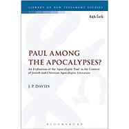 Paul Among the Apocalypses?