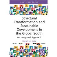 Structural Transformation and Sustainable Development in the Global South