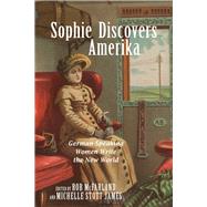 Sophie Discovers Amerika