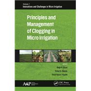 Principles and Management of Clogging in Micro Irrigation