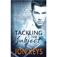 Tackling the Subject